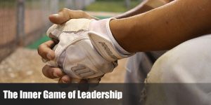 Read more about the article The Inner Game of Leadership